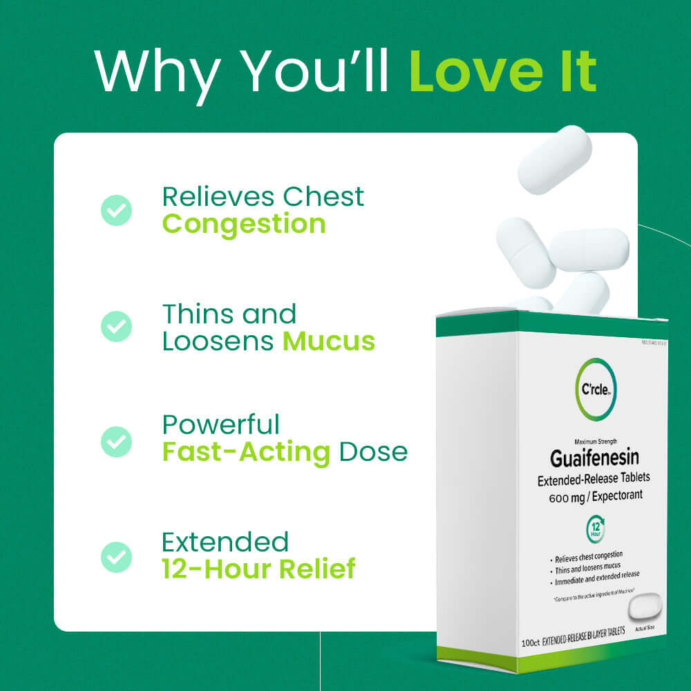 C'rcle Guaifenesin Tablets for Chest Congestion Relief & Expectorant Mucus Relief
