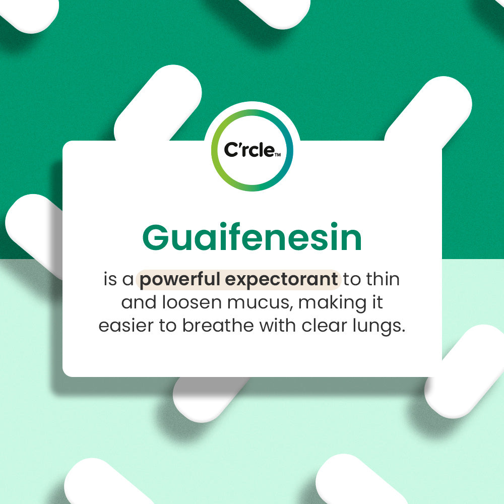 C'rcle Guaifenesin Tablets for Chest Congestion Relief & Expectorant Mucus Relief